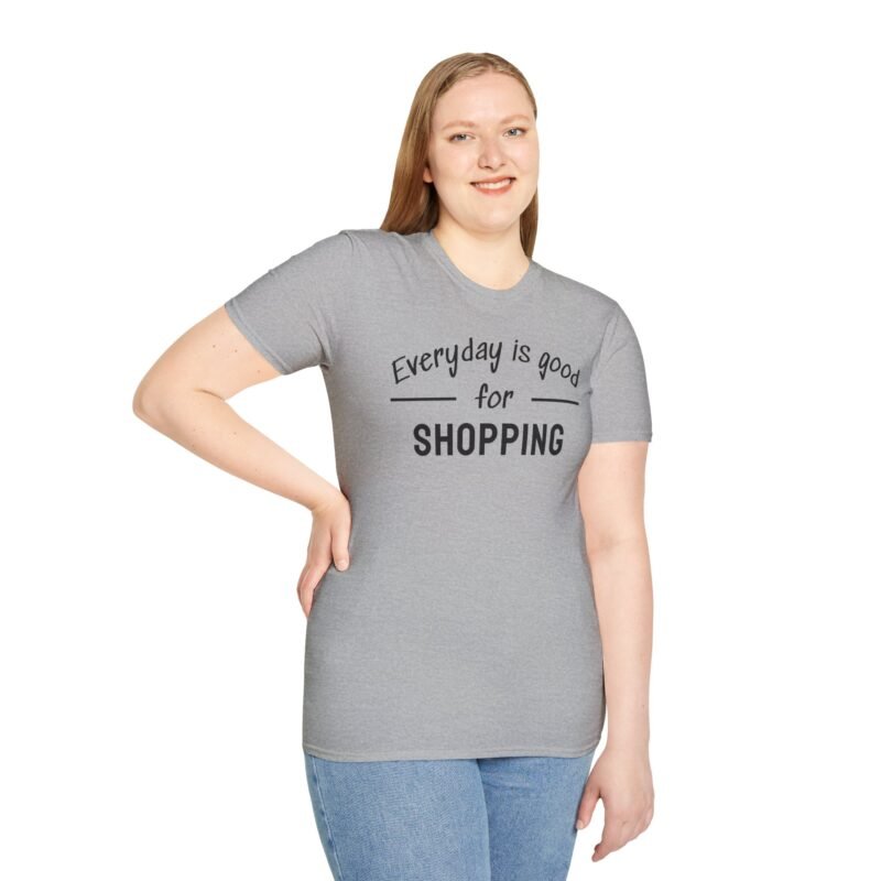 Shopping Addict Tee - Everyday is a Good Day for Shopping - Image 10