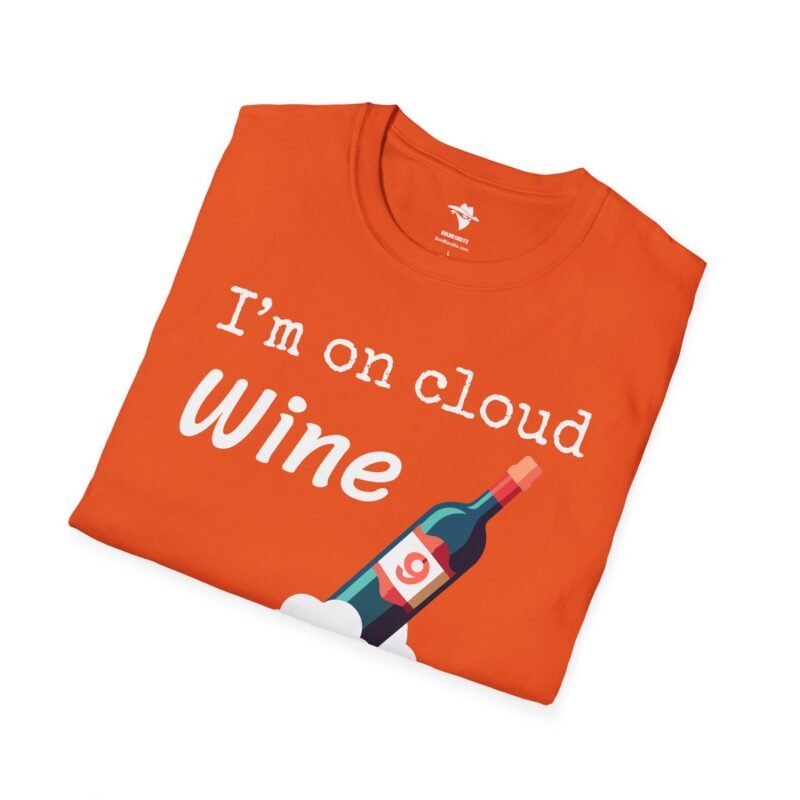 I'm on cloud Wine - T-Shirt - Wine Drinkers - Fun Theme for Wine Lovers - Image 2