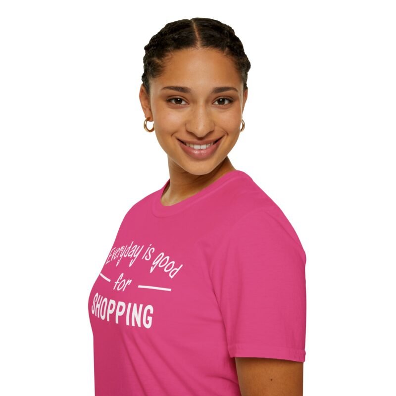 Shopping Addict Tee - Everyday is a Good Day for Shopping - Image 21