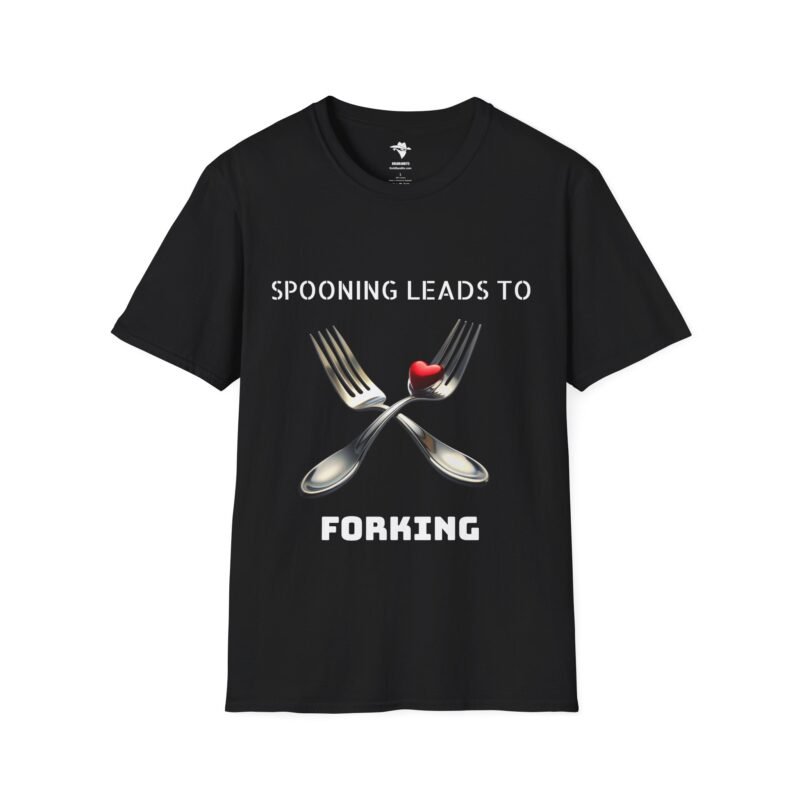 Get the "Spooning Leads to Forking" Graphic T-Shirt - The Perfect Blend of Humour and Style! - Image 4