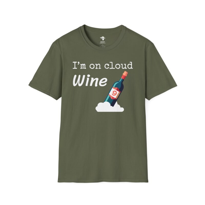 I'm on cloud Wine - T-Shirt - Wine Drinkers - Fun Theme for Wine Lovers - Image 4