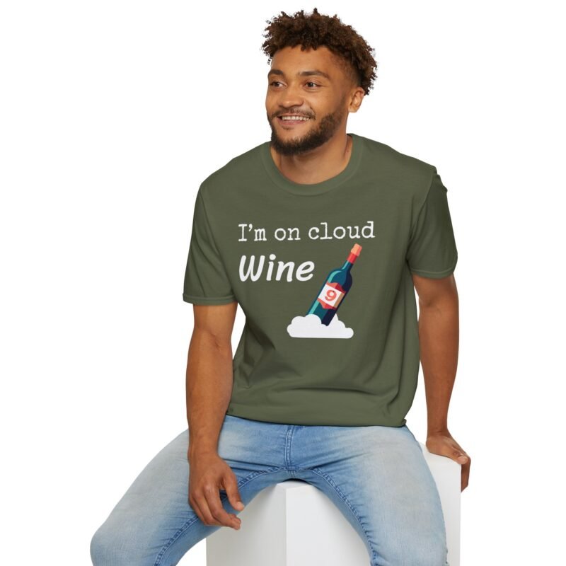 I'm on cloud Wine - T-Shirt - Wine Drinkers - Fun Theme for Wine Lovers - Image 7