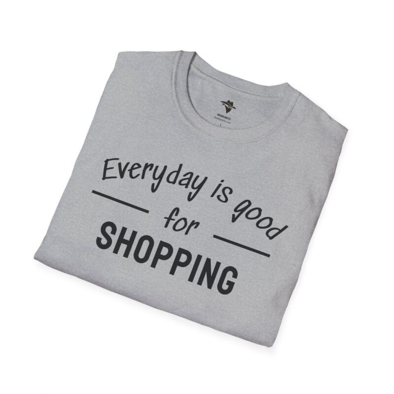 Shopping Addict Tee - Everyday is a Good Day for Shopping - Image 9
